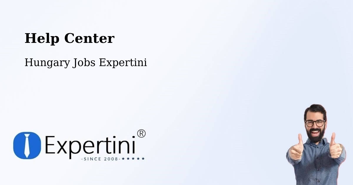 Help Center – Neszmély - Hungary Jobs Expertini